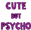 Cute_but_psycho_rainbowtext emote for Discord