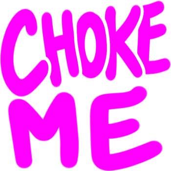 ChokeMe emote for Discord
