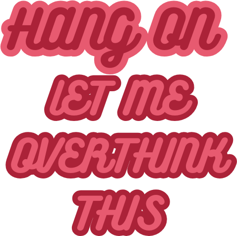 HangOnLetMeOverthinkThis emote for Discord