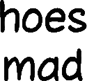 HoesMad static emote