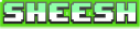 SHEESH emote for Discord