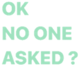 oknooneasked_green emote for Discord
