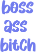 bossassbitch emote for Discord