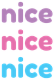 nicenicenice emote for Discord