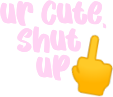 urcuteshutup emote for Discord