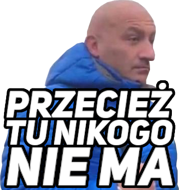 Marcin_Najman_Przeciez_tu_nikogo_nie_ma emote for Discord