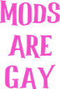 modsAreGay emote for Discord