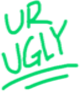 UrUgly emote for Discord