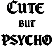 Cutebutpsycho emote for Discord