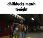dhillducksMatchTonight emote for Discord