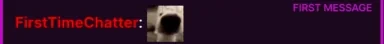 FirstTimeChatter emote for Discord