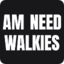 AmNeedWalkies emote for Discord