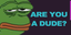 areyouadude emote for Discord