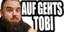 AufGehtsTobi emote for Discord