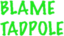 BlameTadpole emote for Discord