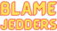 BLAMEJEDDERS emote for Discord