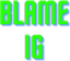BLAMEIG emote for Discord