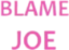 BlameJoe emote for Discord