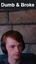 dumbandbroke emote for Discord