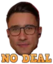 DuncNoDeal emote for Discord