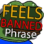 FeelsBannedPhraseMan emote for Discord