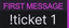 FirstTimeTicket1 emote for Discord
