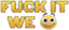 FUCKITWEAGA emote for Discord
